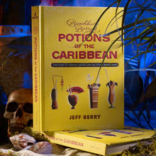 Load image into Gallery viewer, Beachbum Berry&#39;s Potions Of The Caribbean
