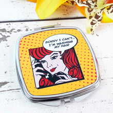Load image into Gallery viewer, Inkabilly I'm Washing My Hair Compact Mirror
