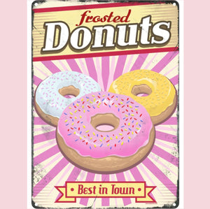Donuts Best In Town Large Metal Sign