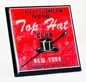 Top Hat Club Coaster