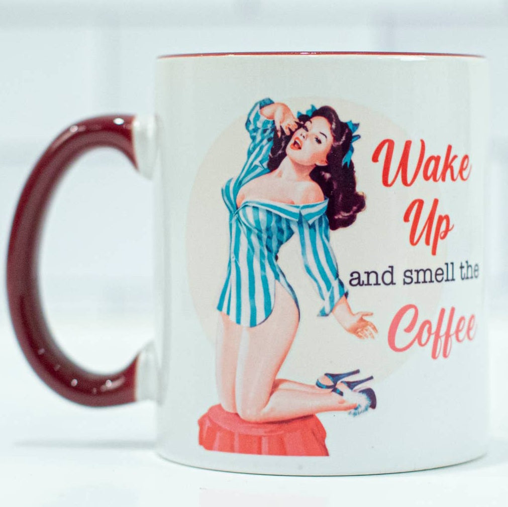 Wake Up And Smell The Coffee Pin Up Mug