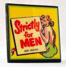 Load image into Gallery viewer, Strictly For Men Burlesque Coaster
