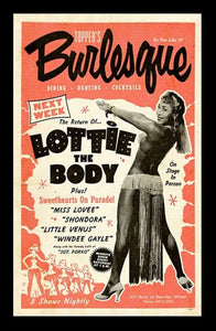 Lottie The Body Burlesque Poster 31x46 Unframed Art Print