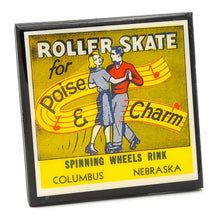 Load image into Gallery viewer, Roller Skate For Poise &amp; Charm Coaster
