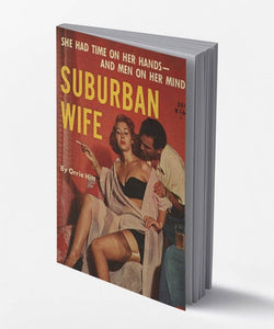 Suburban Wife A5 Soft Cover Notebook